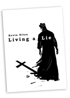 Living a Lie by Kevin Nilon