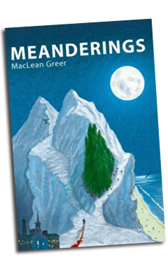 Meanderings by MacLean Greer