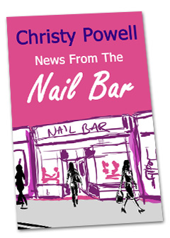 News from the Nail Bar by Christy Powell